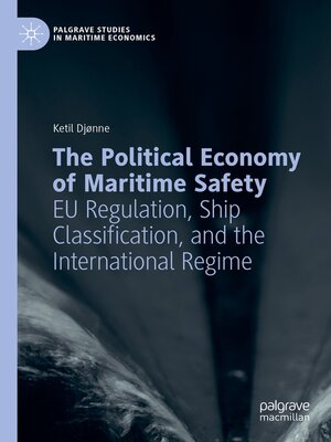 cover image of The Political Economy of Maritime Safety